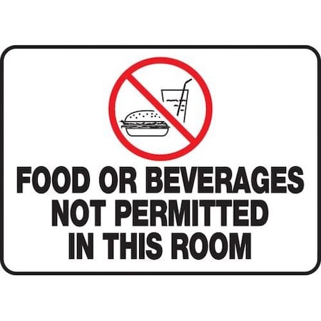 SAFETY SIGN FOOD OR BEVERAGES NOT MHSK535XP